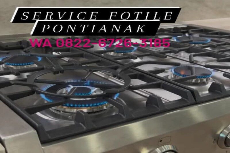Service_Kompor_Fotile_Pontianak_800x533[1]