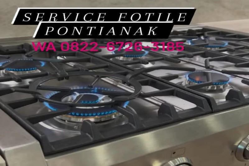 Service_Kompor_Fotile_Pontianak_800x533[1]